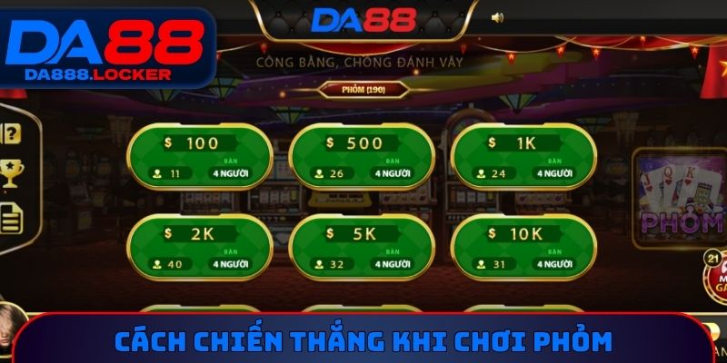 Cách chiến thắng khi chơi Phỏm