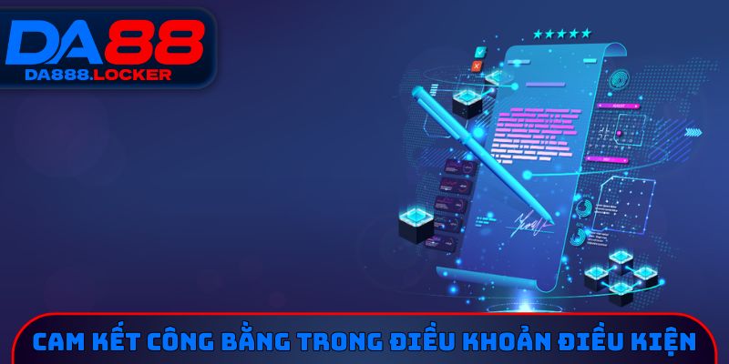 Cam kết công bằng trong điều khoản điều kiện