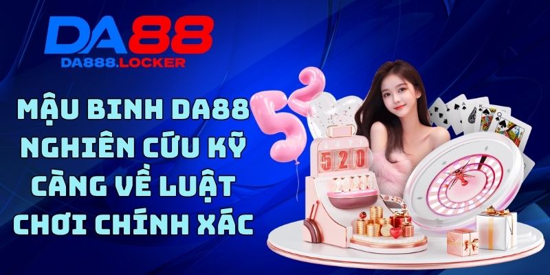 Mậu Binh DA88