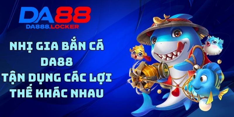 Nhị Gia Bắn Cá
