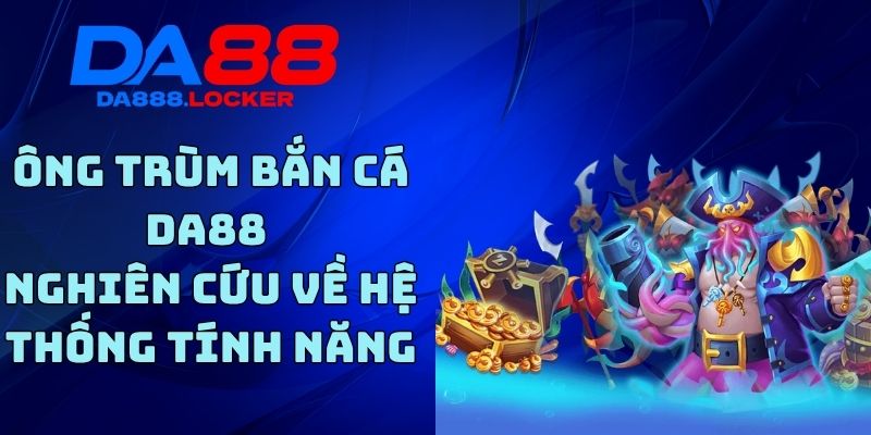 Ông Trùm Bắn Cá