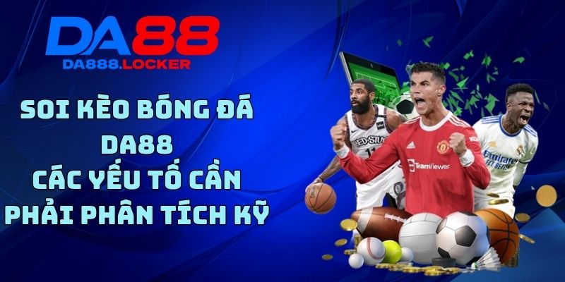 Soi Kèo Bóng Đá