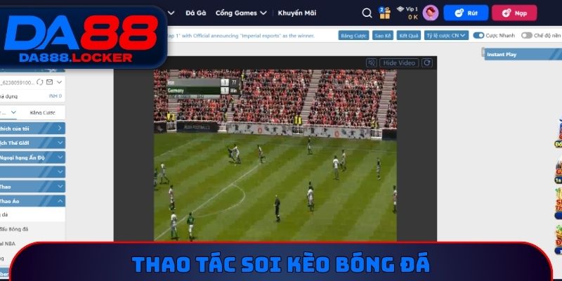 Thao tác soi kèo bóng đá